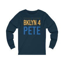 Load image into Gallery viewer, &quot;BKLYN 4 Pete&quot; Unisex Jersey Long Sleeve Tee - mayor-pete