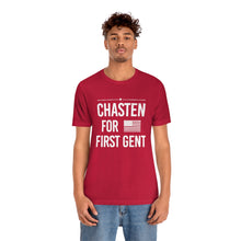 Load image into Gallery viewer, Chasten for First Gent -  T shirt