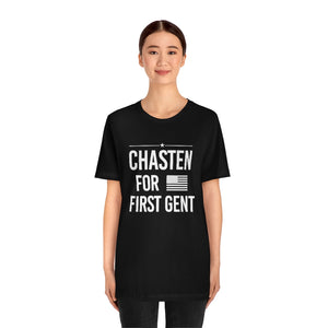 Chasten for First Gent -  T shirt