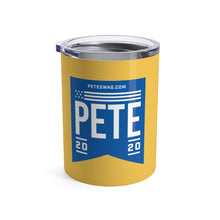 Load image into Gallery viewer, Pete Tumbler 10oz - mayor-pete