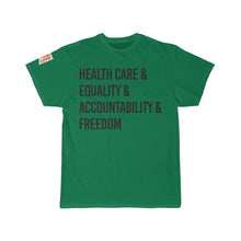 Load image into Gallery viewer, &quot;Freedom&quot; -  T shirt