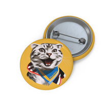 Load image into Gallery viewer, Happy Excited Cat - #TeamPete - Buttons