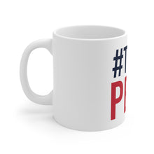 Load image into Gallery viewer, #TeamPete Mug (White 11oz)