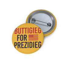 Load image into Gallery viewer, Buttigieg for Prezidieg! Yellow Pin Buttons