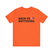 Load image into Gallery viewer, Back to Buttigieg! Unisex Jersey Short Sleeve Tee