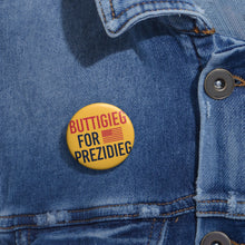 Load image into Gallery viewer, Buttigieg for Prezidieg! Yellow Pin Buttons