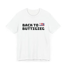 Load image into Gallery viewer, Back to Buttigieg! Unisex Jersey Short Sleeve Tee