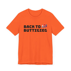 Back to Buttigieg! Unisex Jersey Short Sleeve Tee