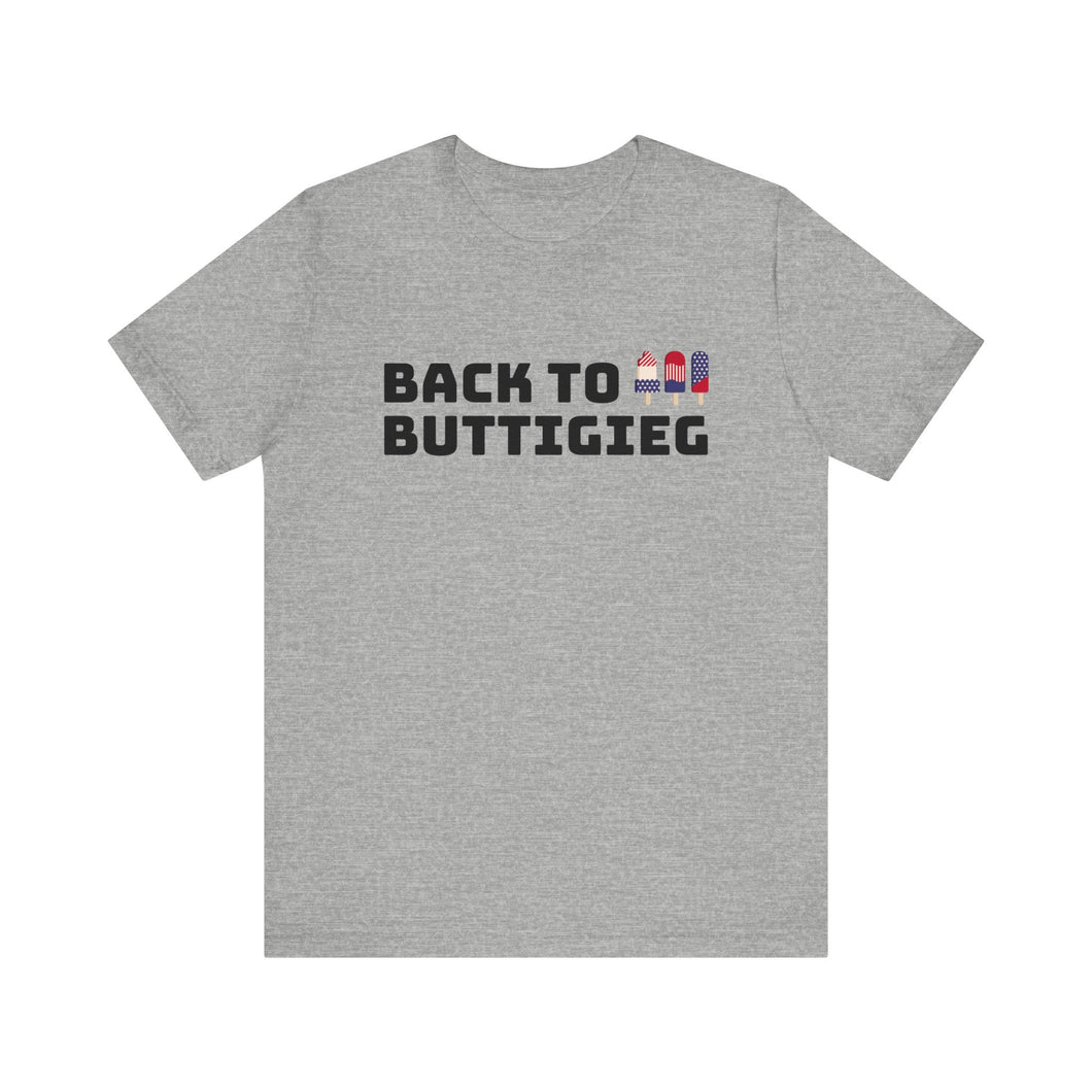 Back to Buttigieg! Unisex Jersey Short Sleeve Tee