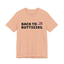 Load image into Gallery viewer, Back to Buttigieg! Unisex Jersey Short Sleeve Tee