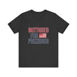 Buttigieg for Prezidieg -  T shirt