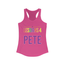 Load image into Gallery viewer, Lesbians 4 Pete -  Women&#39;s Ideal Racerback Tank