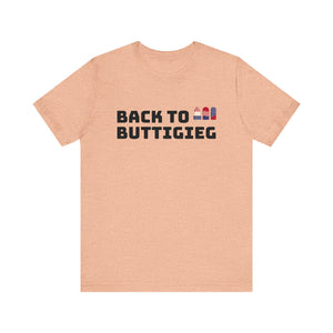 Back to Buttigieg! Unisex Jersey Short Sleeve Tee