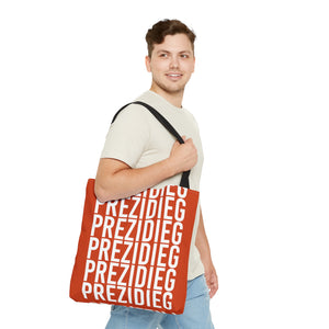 "Prezidieg all over" - Rust Belt - Tote Bag