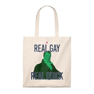 "Real gay Real Quick"  James Buchanan for Pete -  Tote Bag - Vintage - mayor-pete