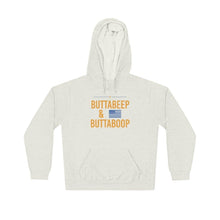 Load image into Gallery viewer, &quot;Buttabeep &amp; Buttaboop&quot; -  Lightweight Hoodie