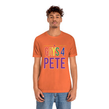 Load image into Gallery viewer, Gays for Pete -  T shirt