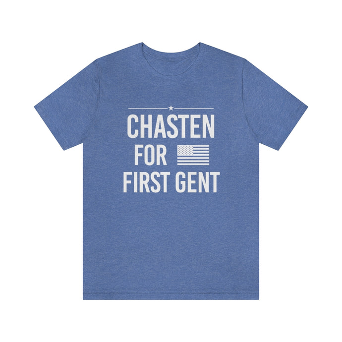 Chasten for First Gent -  T shirt