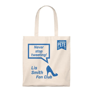 Never Stop Tweeting! -  Tote Bag - Vintage - mayor-pete