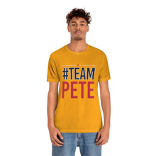 Load image into Gallery viewer, #TeamPete Tshirt