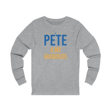 Load image into Gallery viewer, &quot;Pete for My Grandkids&quot; -  Unisex Jersey Long Sleeve Tee - mayor-pete