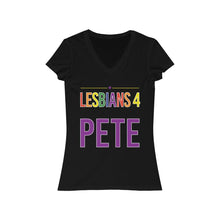 Load image into Gallery viewer, Lesbians 4 Pete Women&#39;s Jersey Short Sleeve V-Neck Tee - mayor-pete