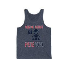 Load image into Gallery viewer, Ask me about Pete - Jersey Tank - mayor-pete
