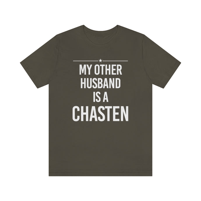 My Other Husband is a Chasten - T shirt