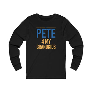 "Pete for My Grandkids" -  Unisex Jersey Long Sleeve Tee - mayor-pete