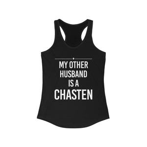 "My Other Husband is a Chasten" - Women's Ideal Racerback Tank - mayor-pete