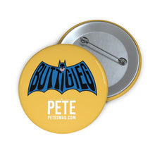 Load image into Gallery viewer, Buttigieg Batman Pin Buttons