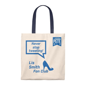 Never Stop Tweeting! -  Tote Bag - Vintage - mayor-pete