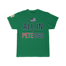 Load image into Gallery viewer, All In! -  Pete2020 -T shirt