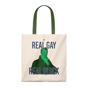 "Real gay Real Quick"  James Buchanan for Pete -  Tote Bag - Vintage - mayor-pete