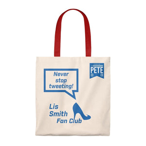 Never Stop Tweeting! -  Tote Bag - Vintage - mayor-pete